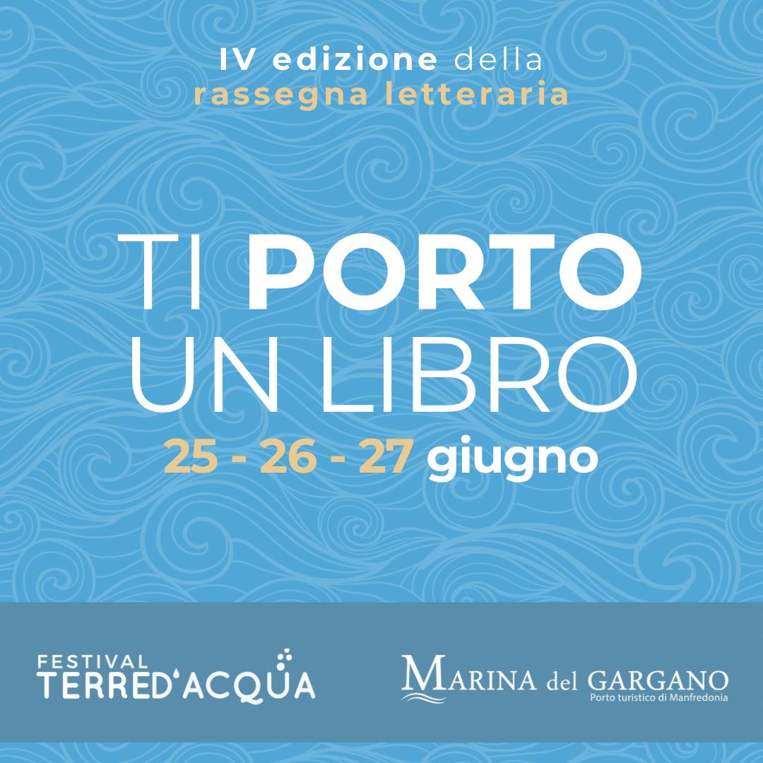Festival delle Terre d’Acqua: confermata la rassegna letteraria “Ti Porto un Libro”